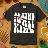 Be Kind To All Kind Retro Quote Kids T-Shirt thumb 3