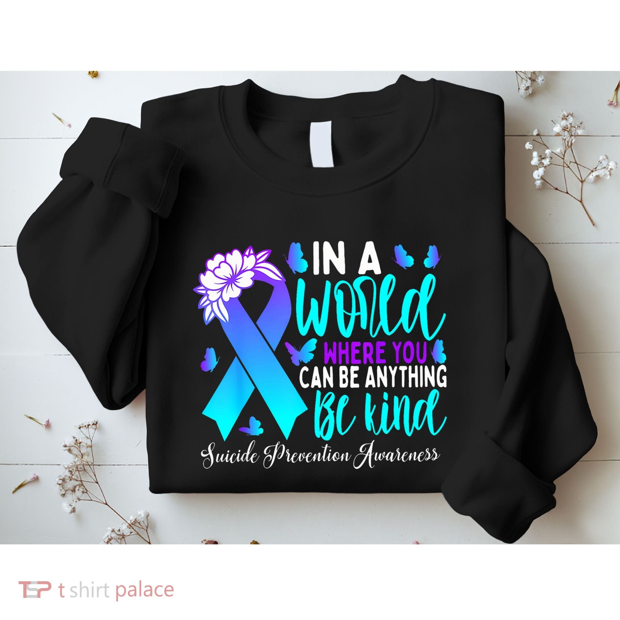 Be Kind Teal Purple Ribbon Suicide Prevention Awareness Sweatshirt