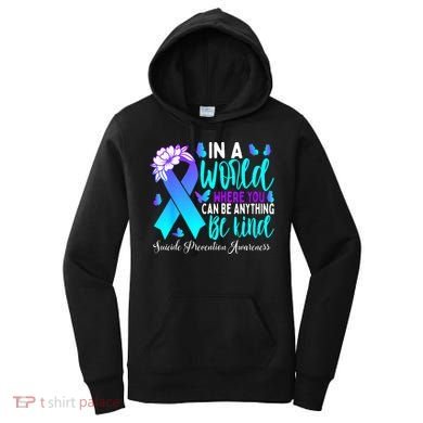 Be Kind Teal Purple Ribbon Suicide Prevention Awareness Women's Hoodie