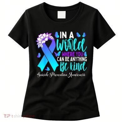 Be Kind Teal Purple Ribbon Suicide Prevention Awareness Women's T-Shirt