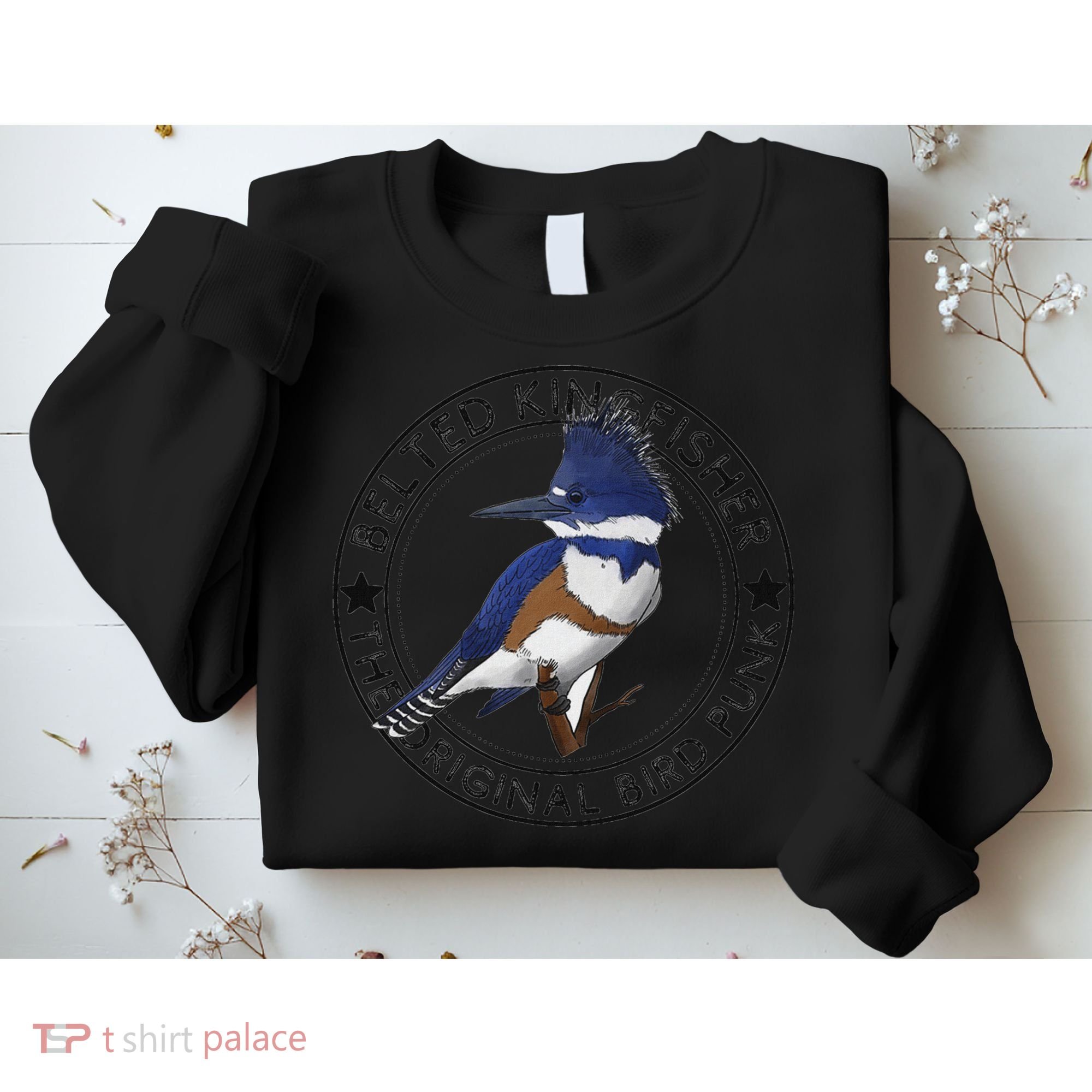 Belted Kingfisher The Original Bird Punk Sweatshirt