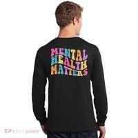 Be Kind To Your Kind Mental Health Matters Back & Front Long Sleeve Shirt thumb 1