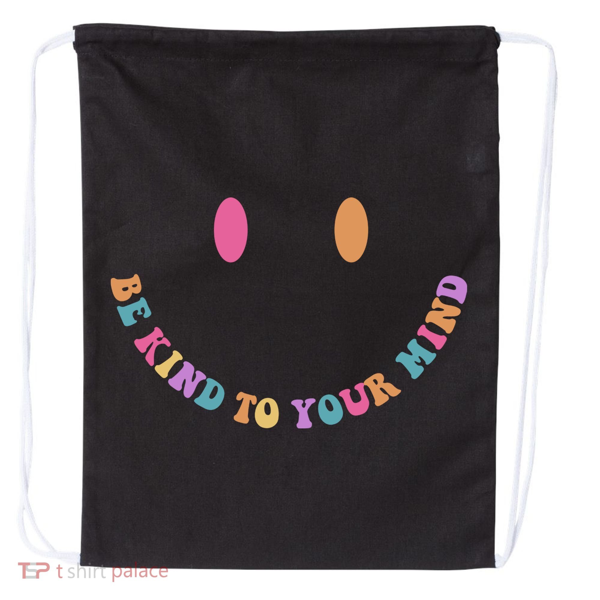 Be Kind To Your Kind Mental Health Matters Back & Front Drawstring Bag