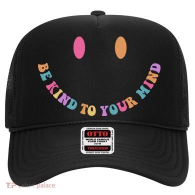 Be Kind To Your Kind Mental Health Matters Back & Front Hat