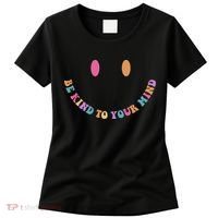 Be Kind To Your Kind Mental Health Matters Back & Front Women's T-Shirt thumb 0
