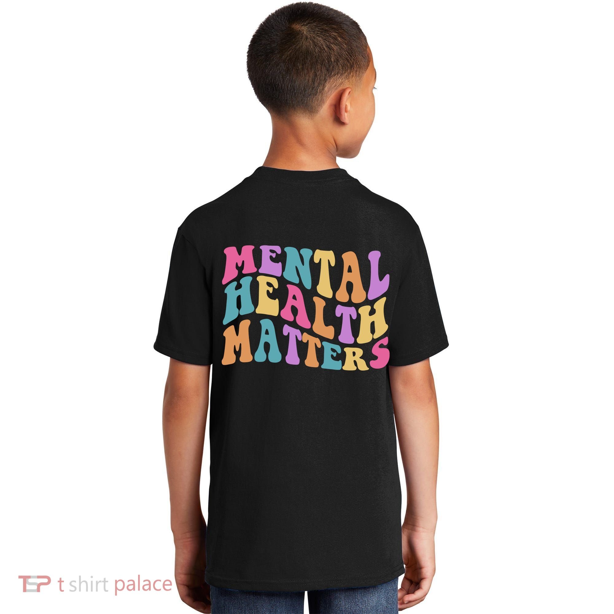 Be Kind To Your Kind Mental Health Matters Back & Front Kids T-Shirt