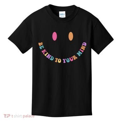 Be Kind To Your Kind Mental Health Matters Back & Front Kids T-Shirt
