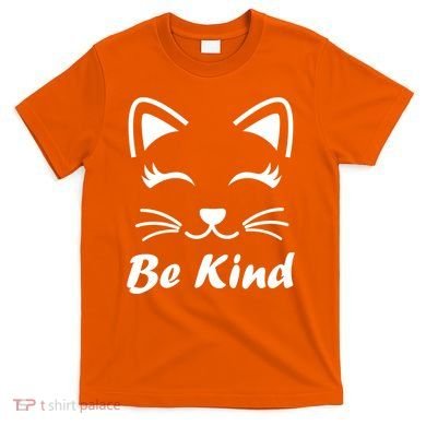 Be Kind Unity Day Anti Bullying Kitten T-Shirt