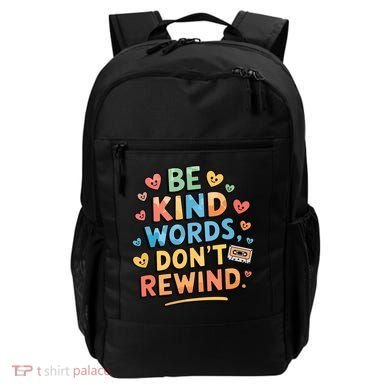 Be Kind Words DonT Rewind Funny Backpack