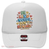 Be Kind Words DonT Rewind Funny Hat thumb 0