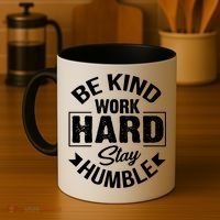 Be Kind Work Hard Stay Humble Hustle Inspiring Quotes Saying Cute Gift Coffee Mug thumb 4