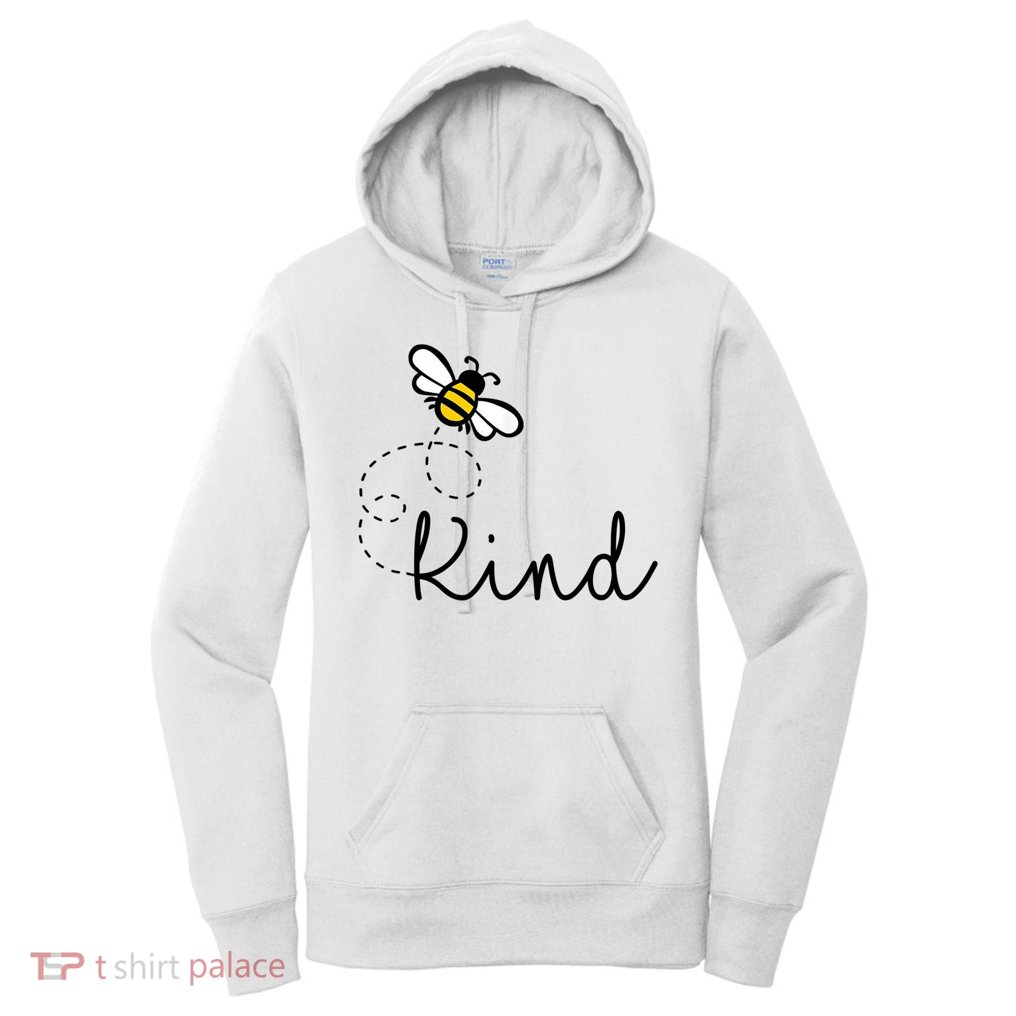 Be Kind Womens Shirt, Bumble Bee, Inspirational Teacher Love Women's Hoodie