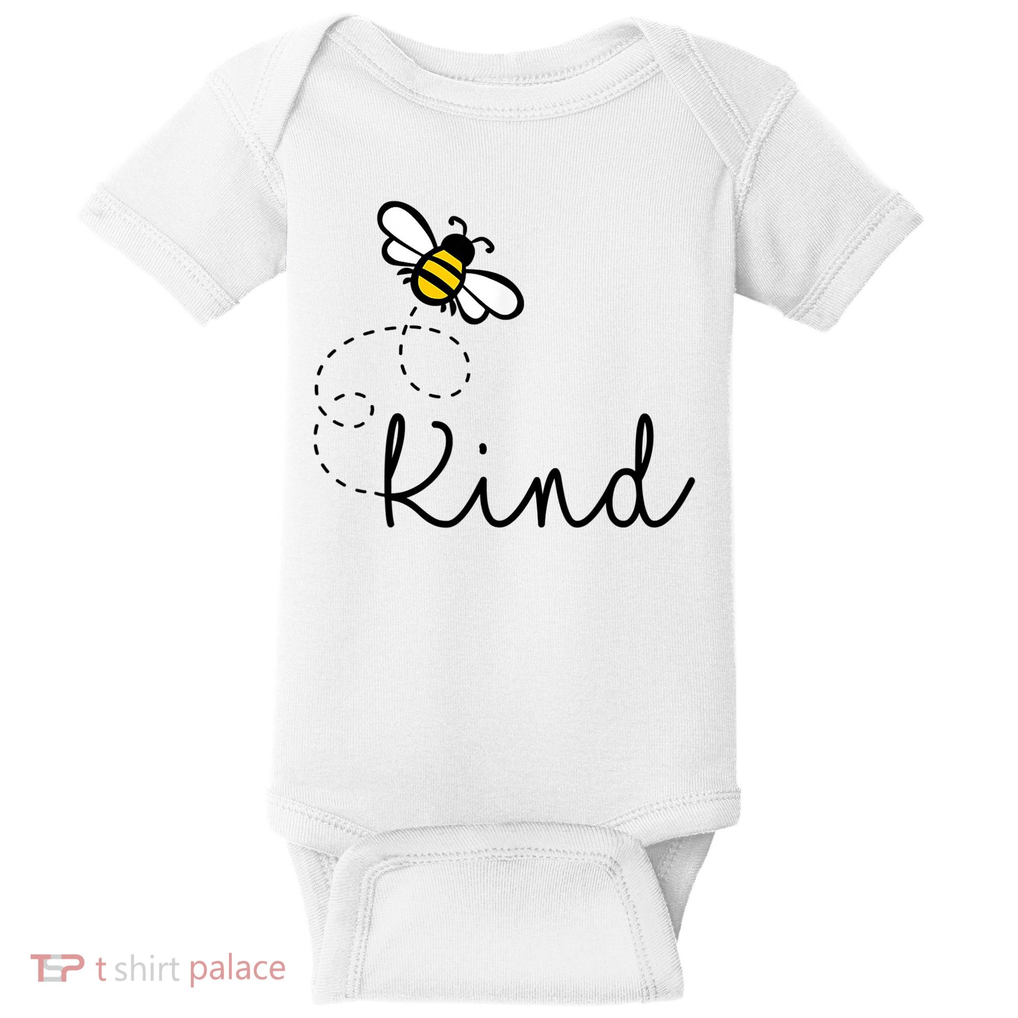 Be Kind Womens Shirt, Bumble Bee, Inspirational Teacher Love Baby Bodysuit