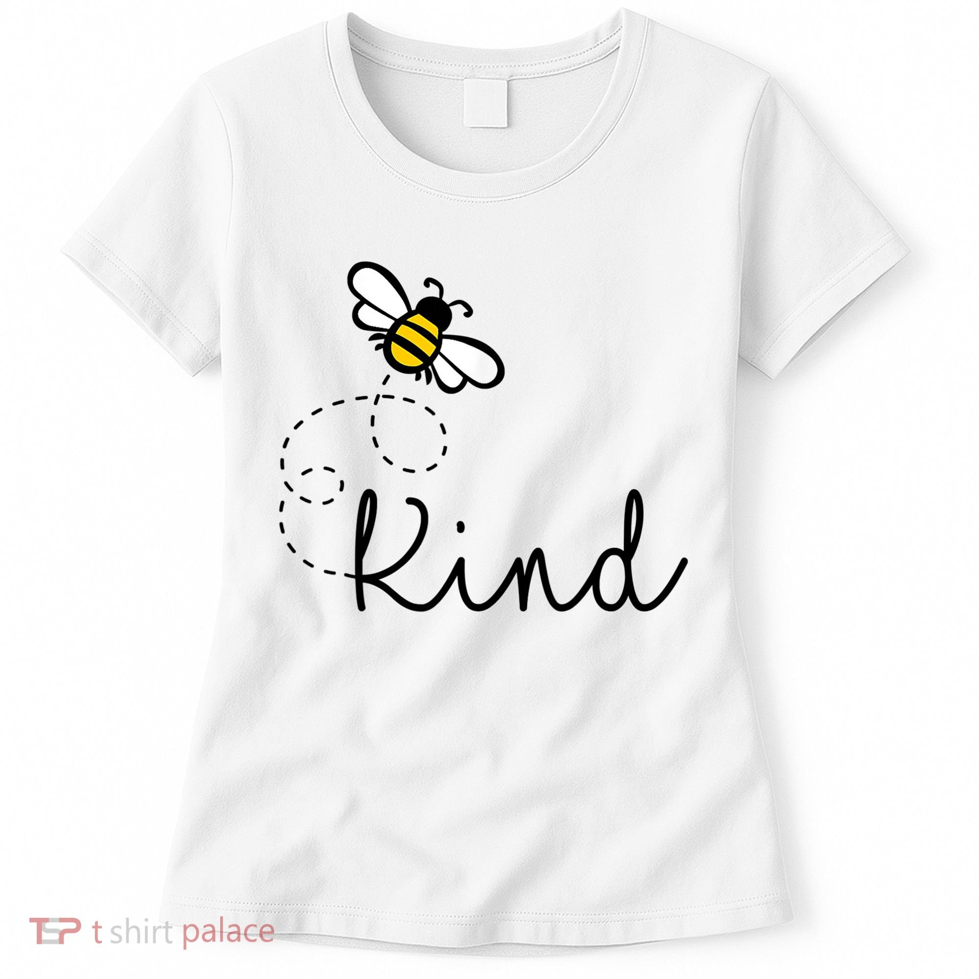 Be Kind Womens Shirt, Bumble Bee, Inspirational Teacher Love Women's T-Shirt