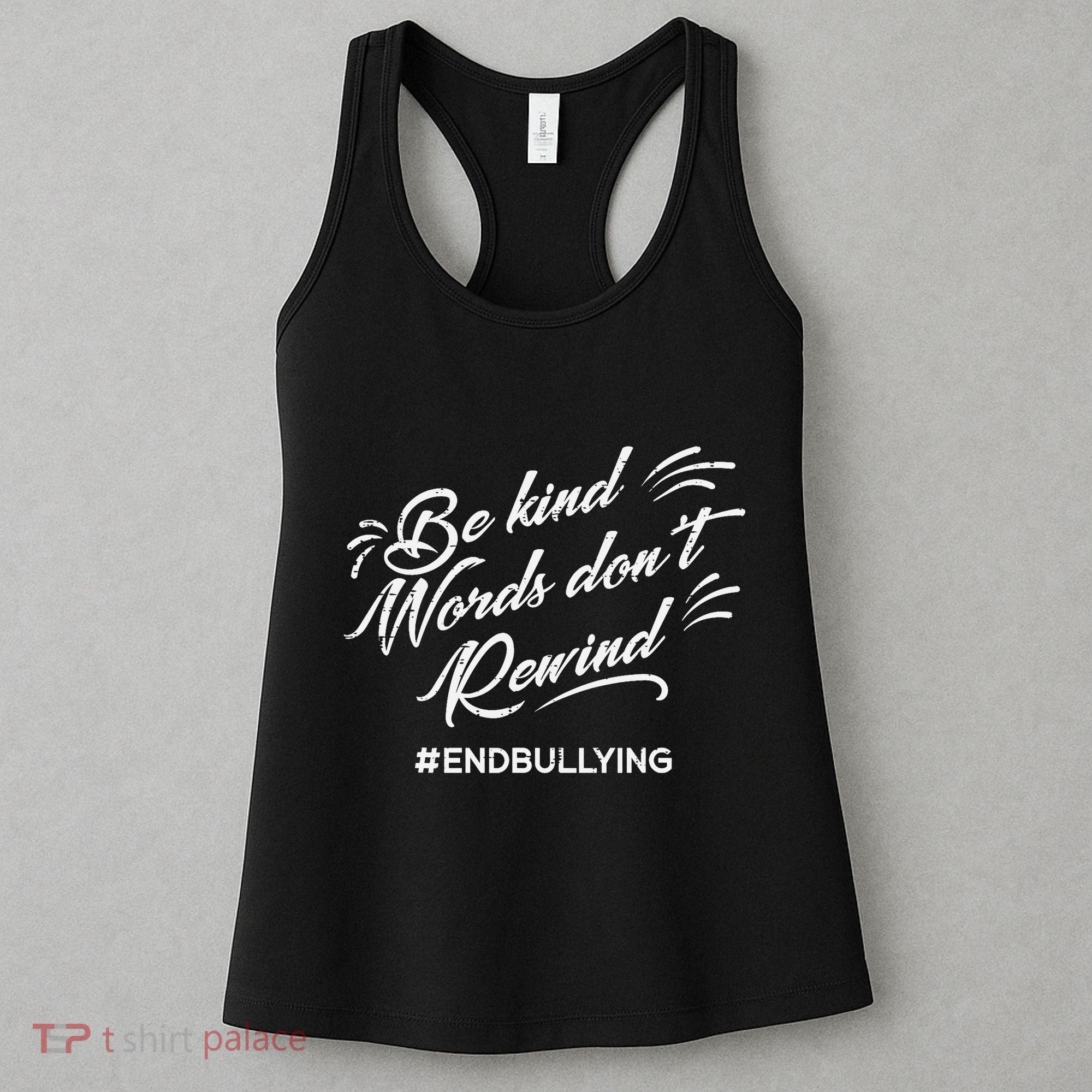 Be Kind Words Dont Rewind Orange Anti Bullying Unity Day Women's Tank Top