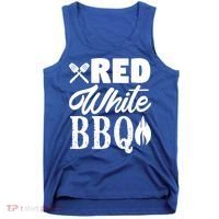 Bbq Lover 4th Of July Funny Red White Bbq Cool Gift Tank Top thumb 0