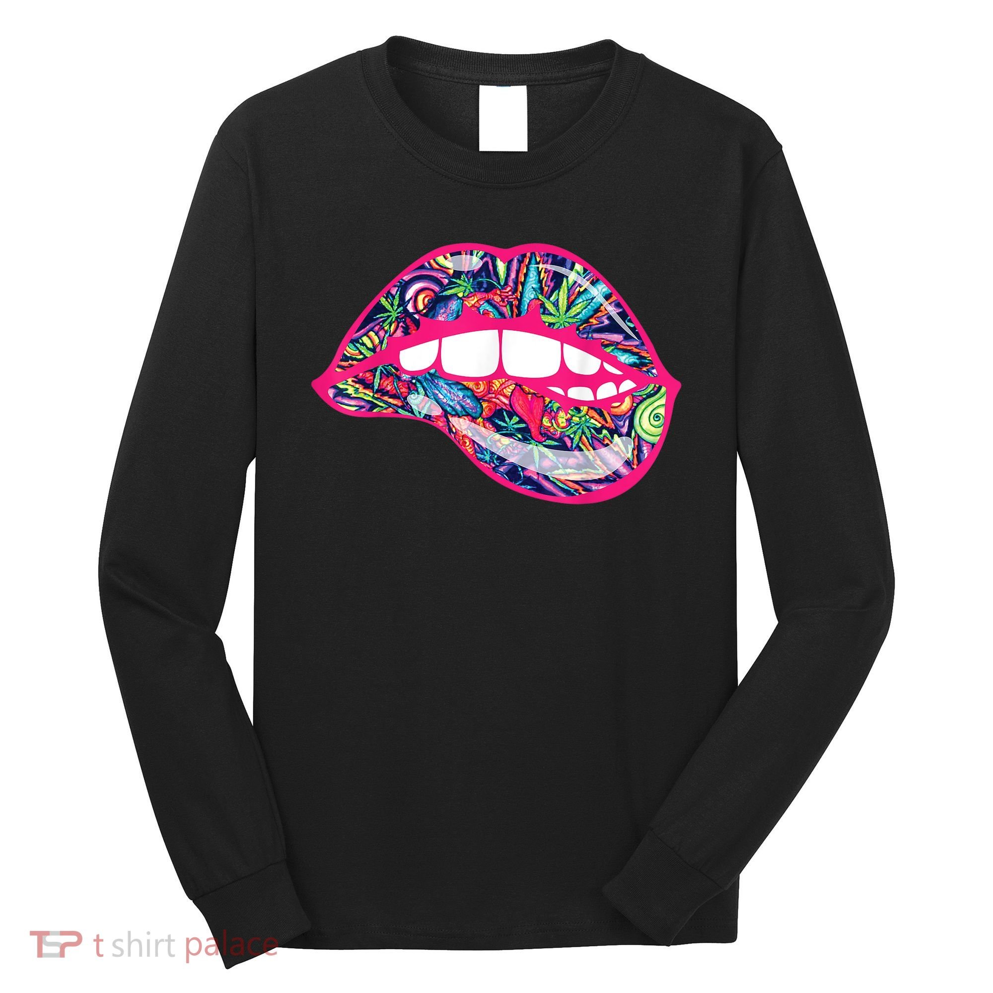 Biting Lips 420 Weed Cannabis Marijuana Stoner Gift Long Sleeve Shirt