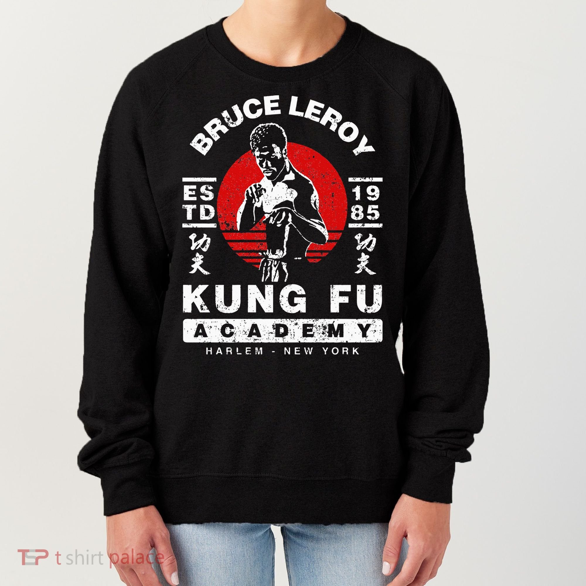 Bruce Leroy Academy  Women's Sweatshirt