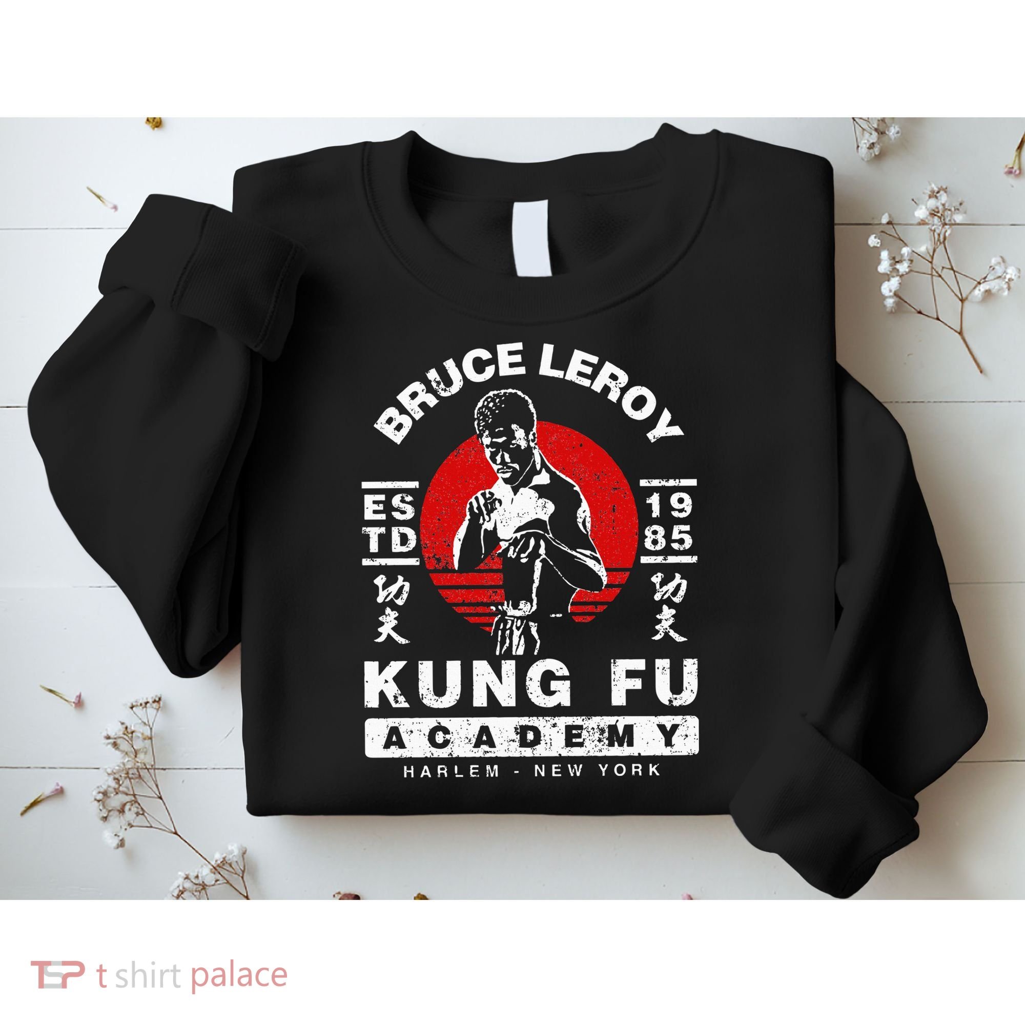 Bruce Leroy Academy  Sweatshirt