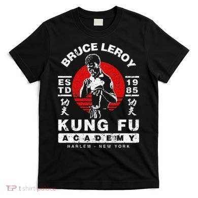 Bruce Leroy Academy  T-Shirt