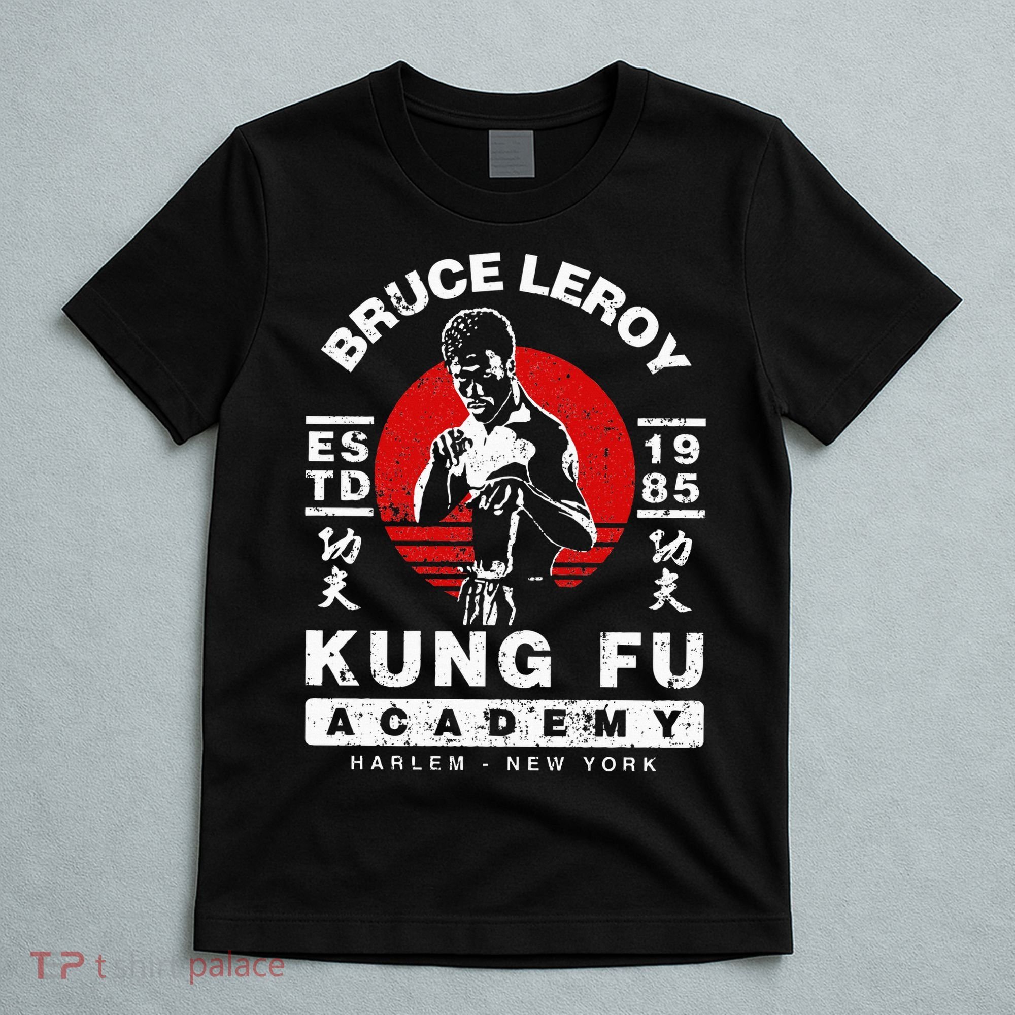 Bruce Leroy Academy  T-Shirt