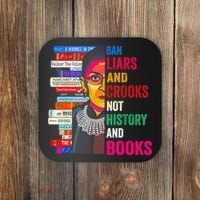 Ban Liars And Crooks Not History And Books Coaster thumb 0