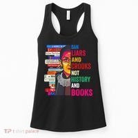 Ban Liars And Crooks Not History And Books Women's Tank Top thumb 0