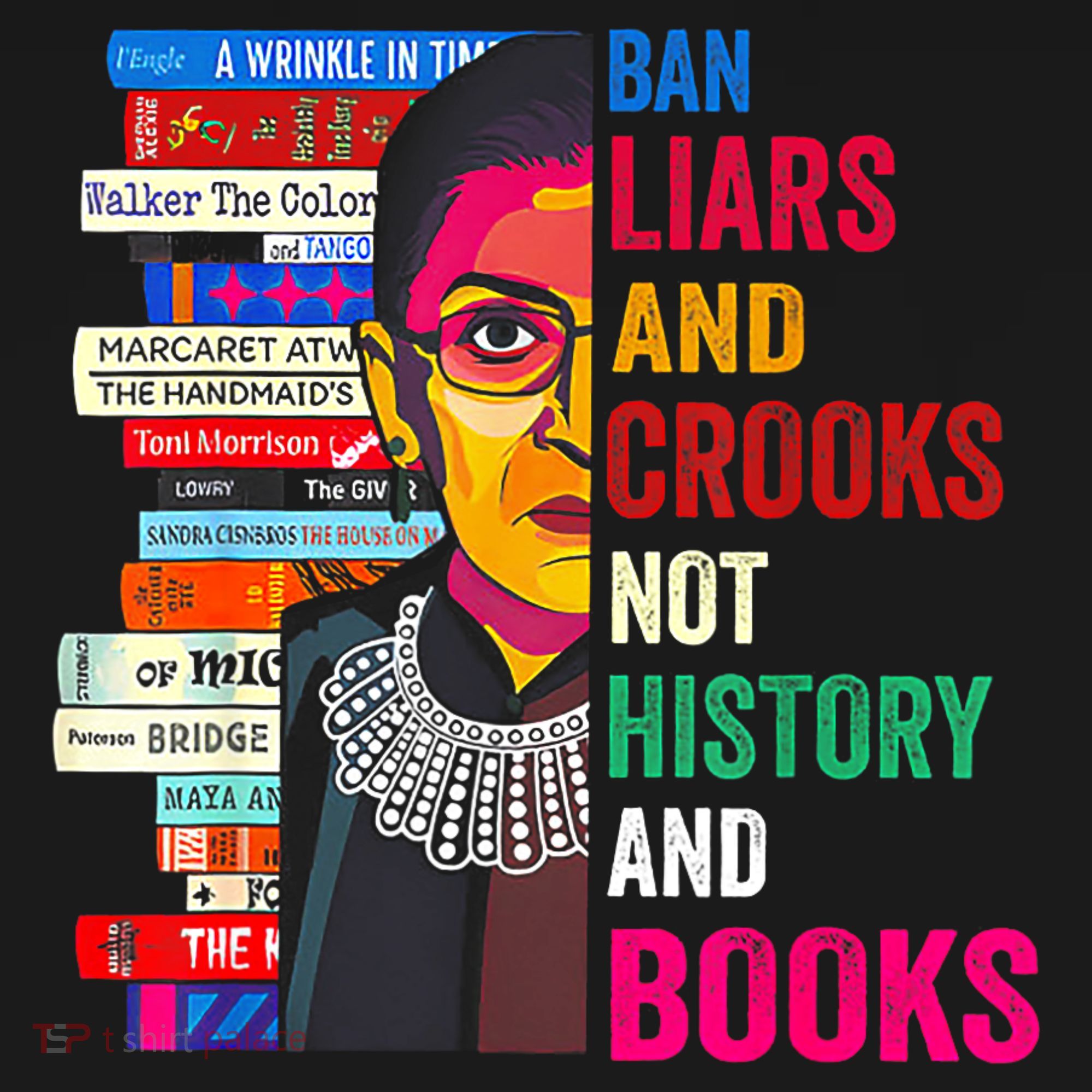 Ban Liars And Crooks Not History And Books Women's Tank Top