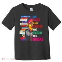 Ban Liars And Crooks Not History And Books Toddler T-Shirt thumb 0