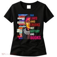Ban Liars And Crooks Not History And Books Women's T-Shirt thumb 0