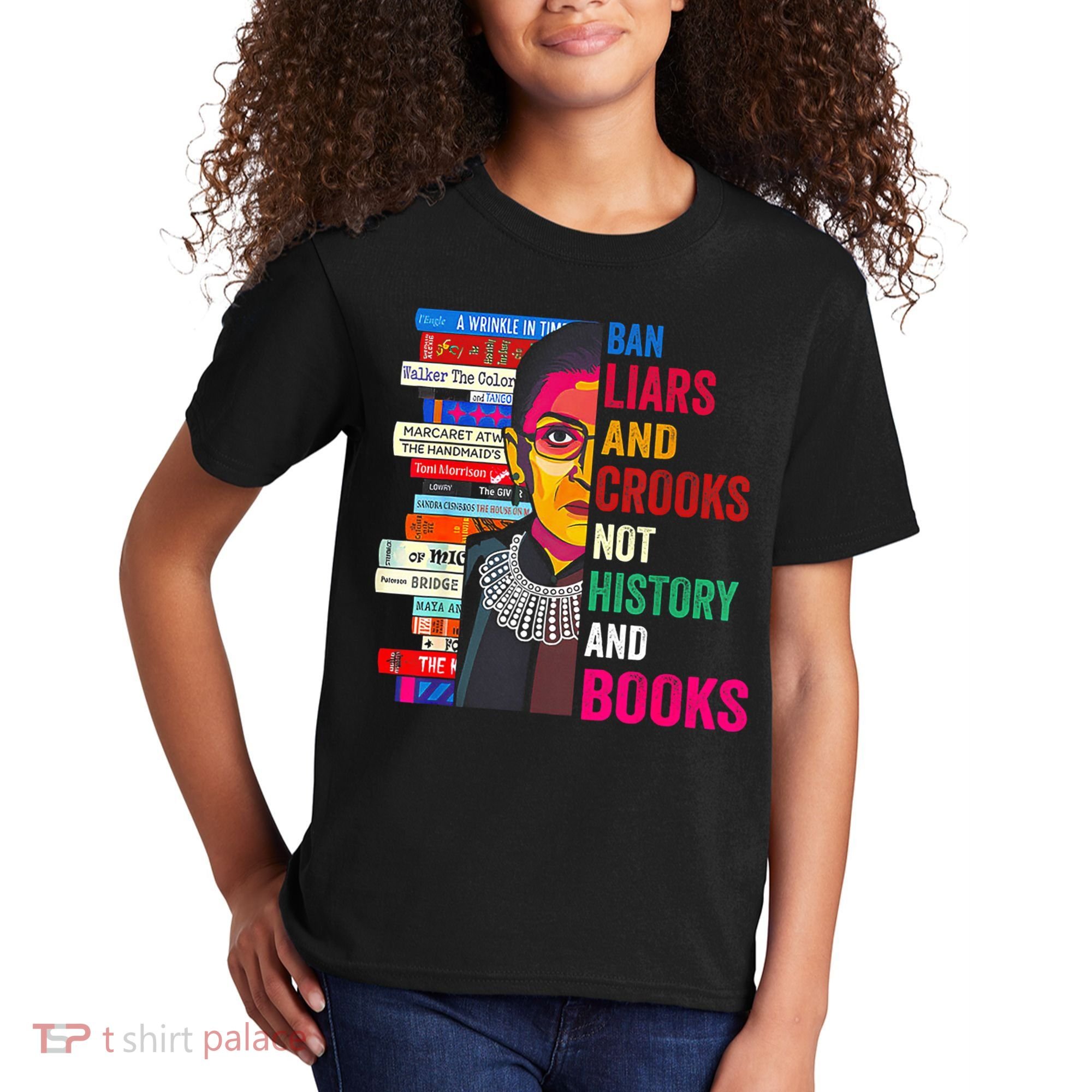 Ban Liars And Crooks Not History And Books Kids T-Shirt