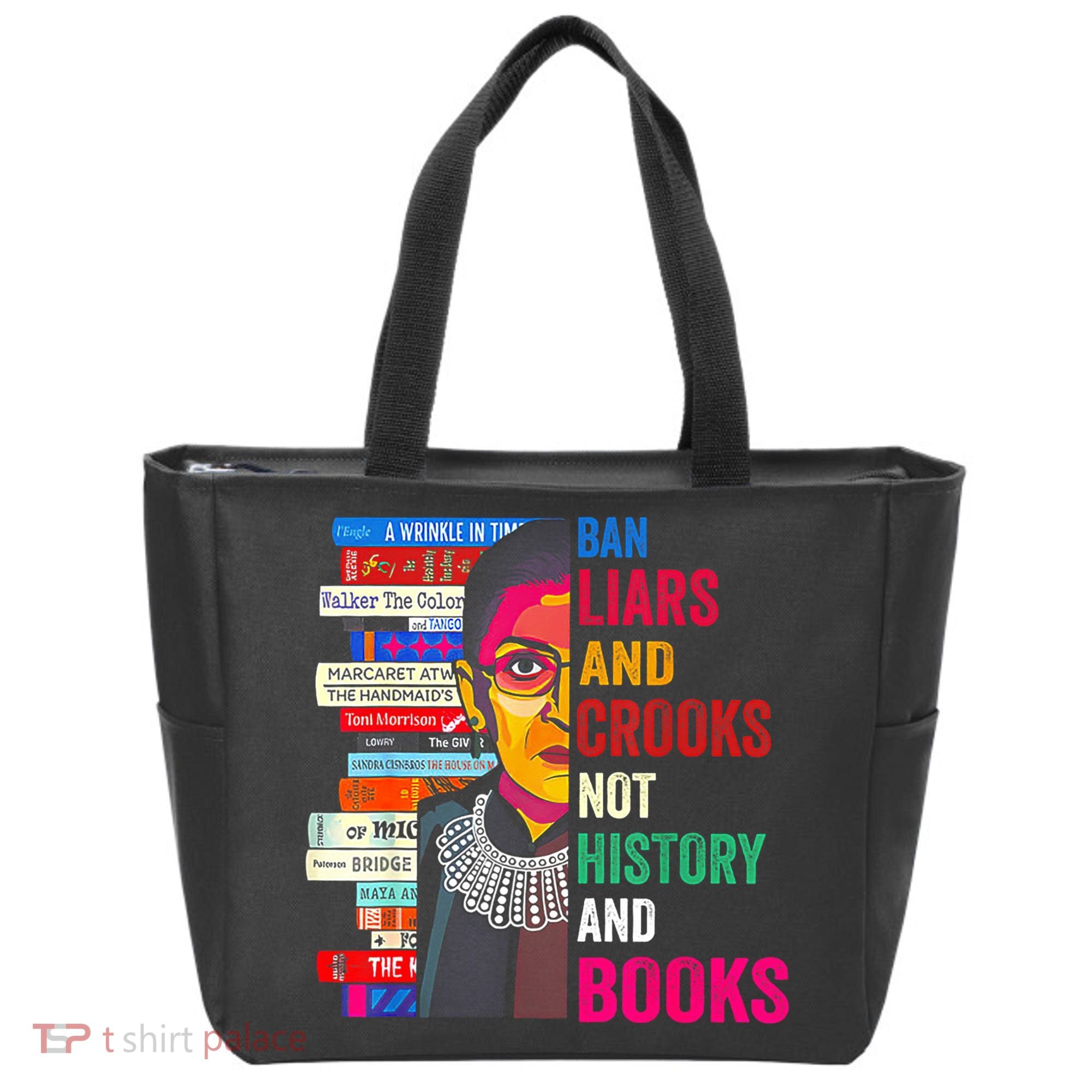 Ban Liars And Crooks Not History And Books Tote Bag
