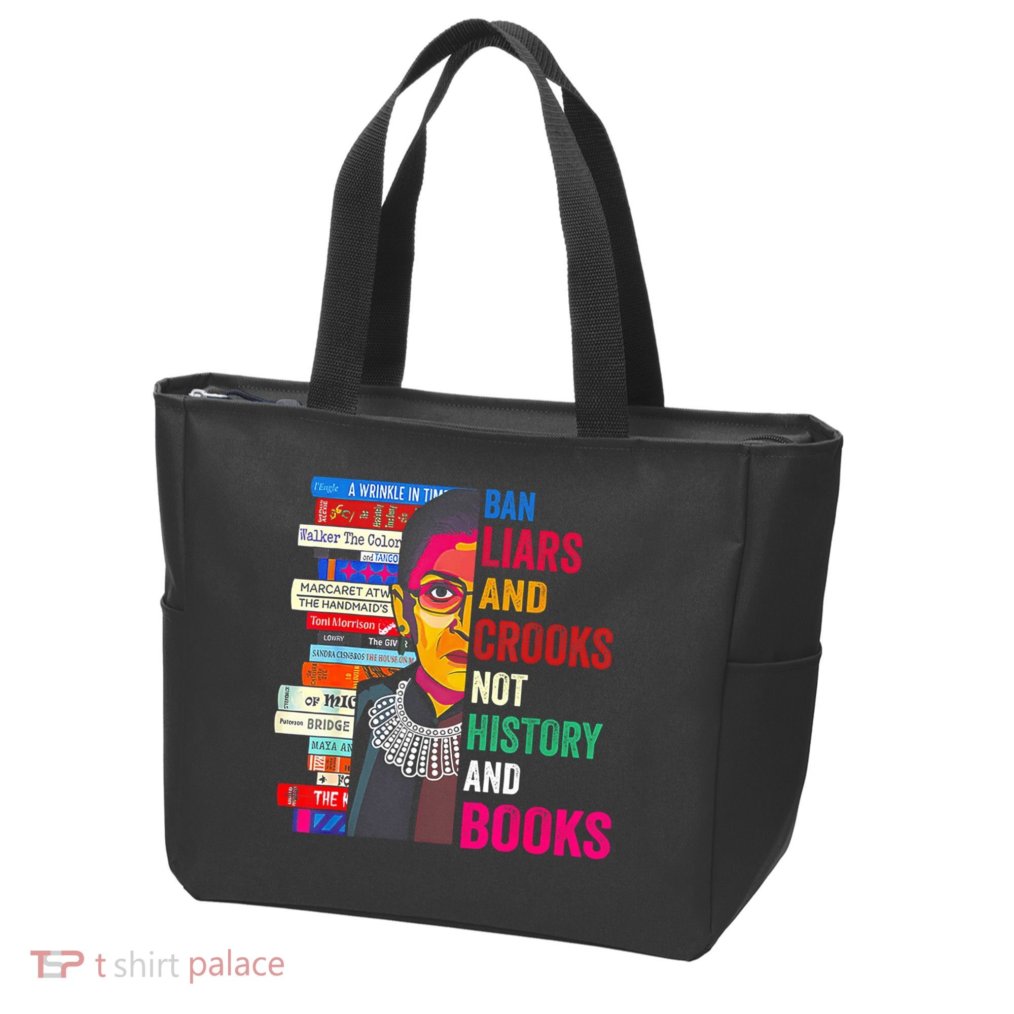 Ban Liars And Crooks Not History And Books Tote Bag