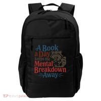 Book Lovers - A Book A Day Keeps The Mental Breakdown Away Backpack thumb 0