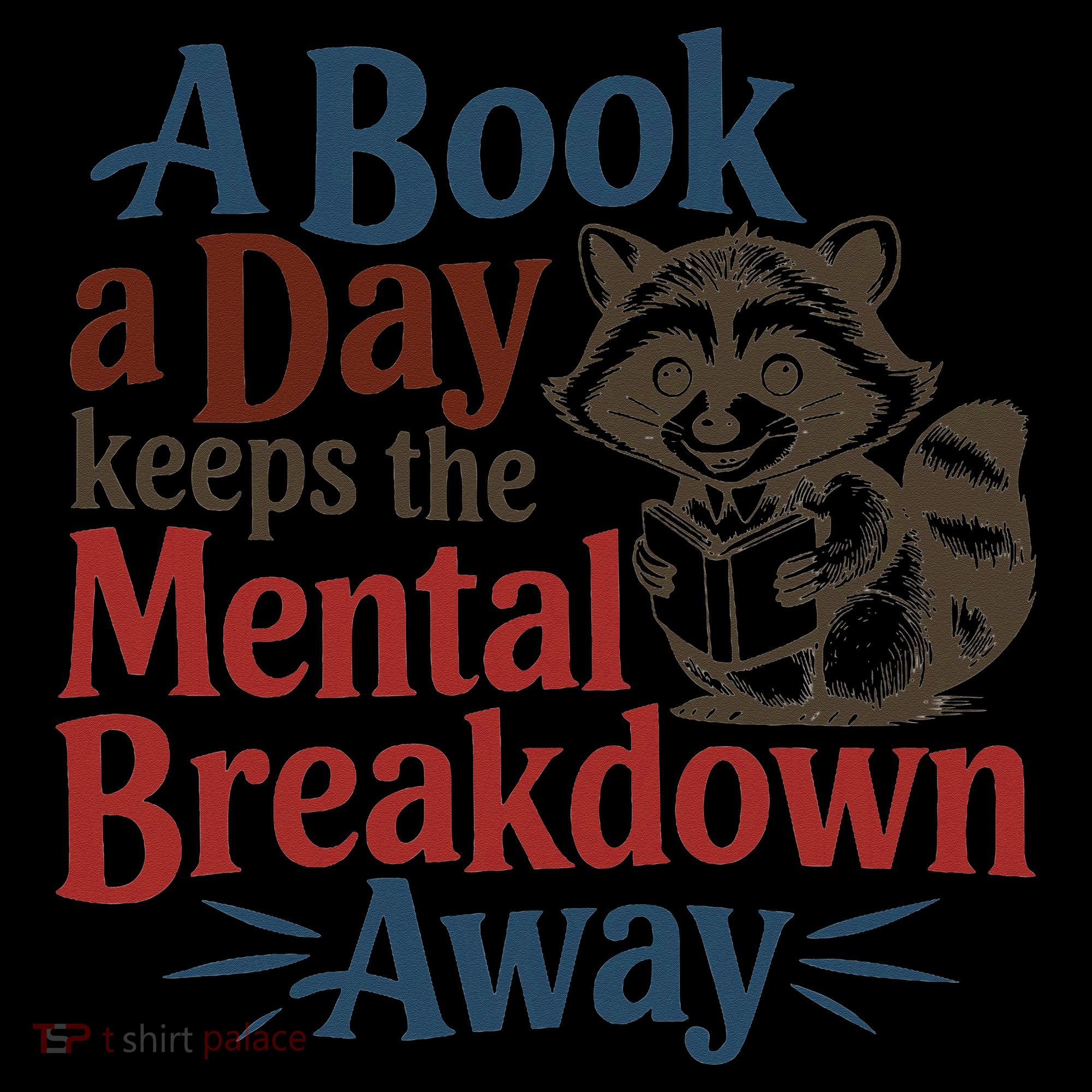 Book Lovers - A Book A Day Keeps The Mental Breakdown Away Women's Hoodie