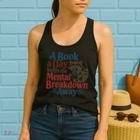 Book Lovers - A Book A Day Keeps The Mental Breakdown Away Women's Tank Top thumb 2