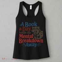 Book Lovers - A Book A Day Keeps The Mental Breakdown Away Women's Tank Top thumb 3