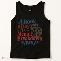 Book Lovers - A Book A Day Keeps The Mental Breakdown Away Tank Top thumb 2
