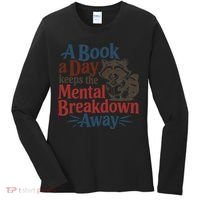 Book Lovers - A Book A Day Keeps The Mental Breakdown Away Women's Long Sleeve Shirt thumb 0