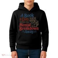 Book Lovers - A Book A Day Keeps The Mental Breakdown Away Kids Hoodie thumb 4