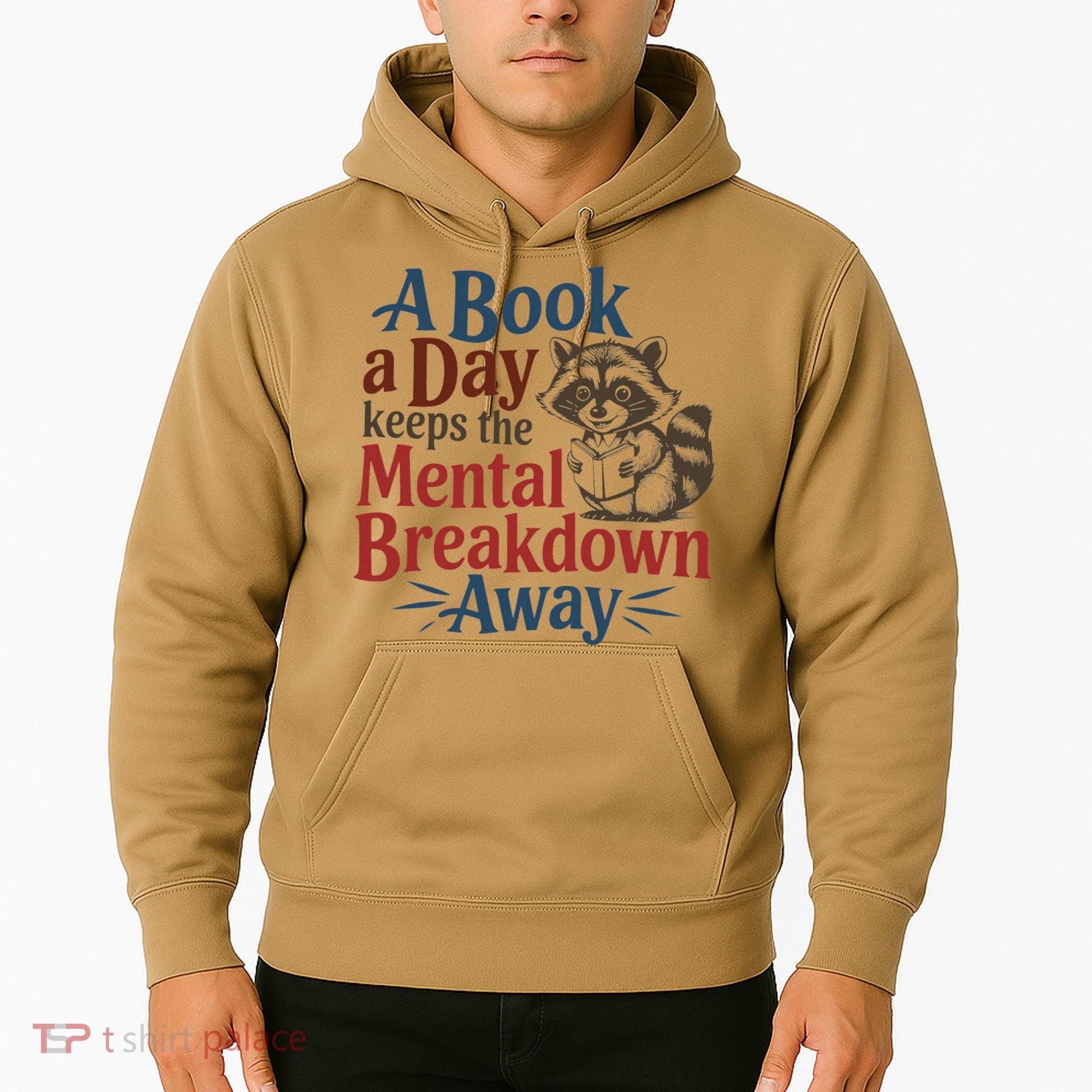 Book Lovers - A Book A Day Keeps The Mental Breakdown Away Hoodie