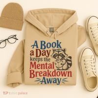 Book Lovers - A Book A Day Keeps The Mental Breakdown Away Hoodie thumb 4