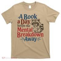 Book Lovers - A Book A Day Keeps The Mental Breakdown Away T-Shirt thumb 0