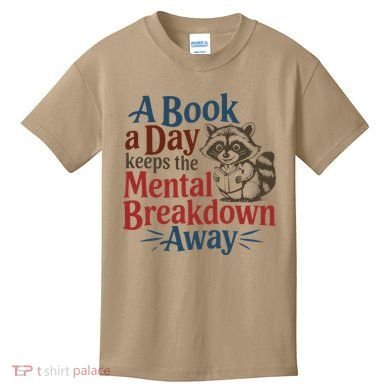 Book Lovers - A Book A Day Keeps The Mental Breakdown Away Kids T-Shirt