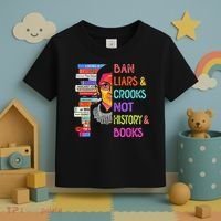 Ban Liars And Crooks Not History And Book Toddler T-Shirt thumb 3