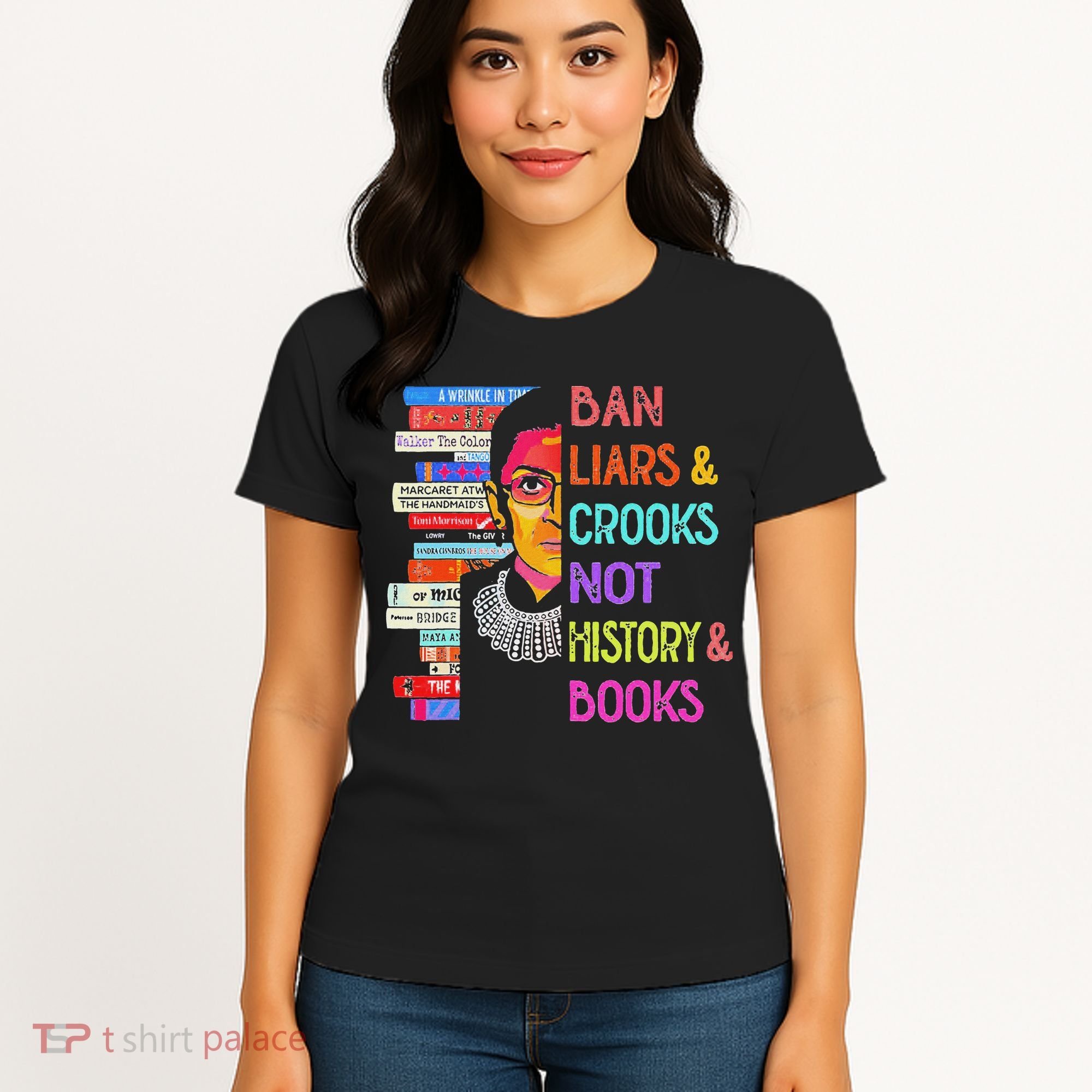 Ban Liars And Crooks Not History And Book Women's T-Shirt