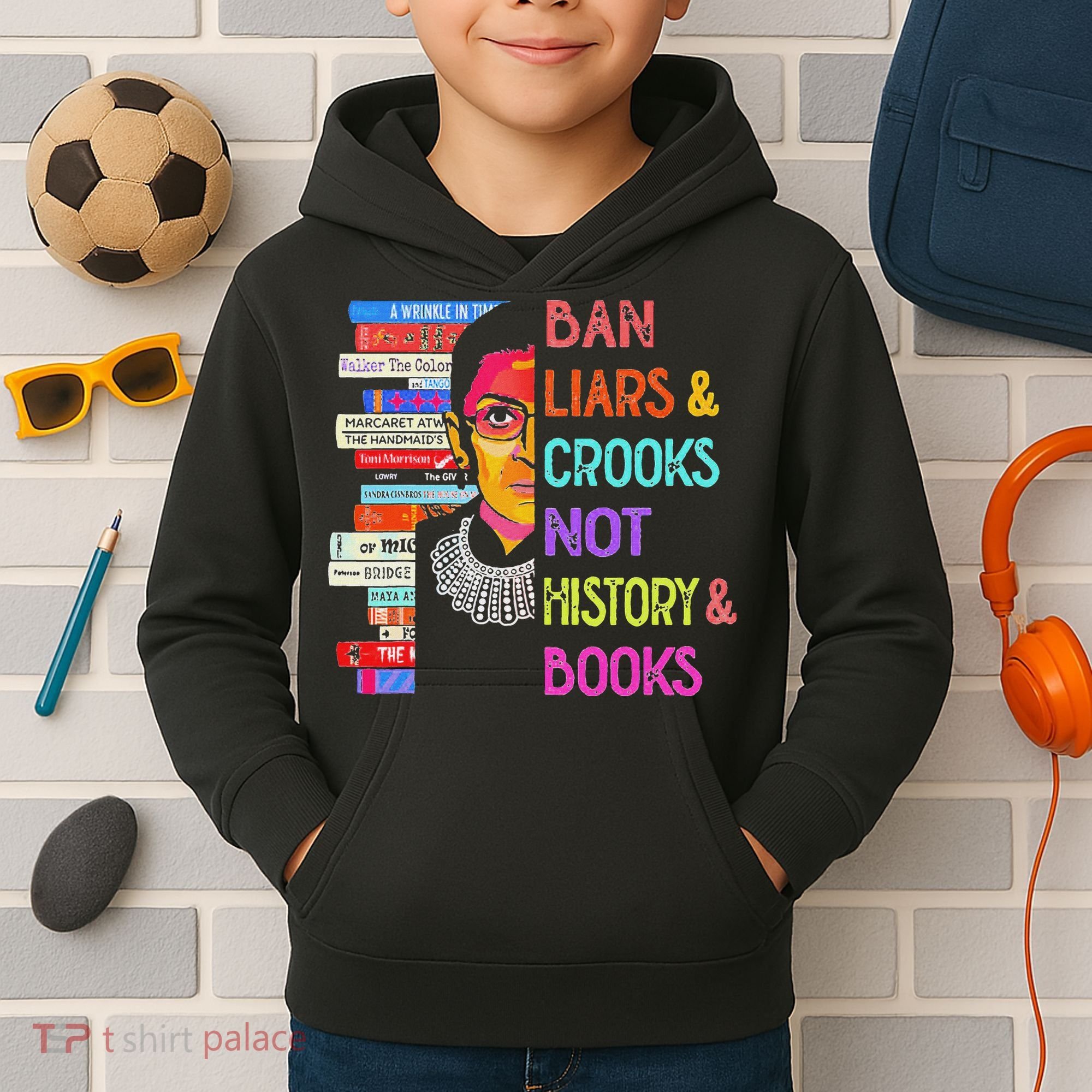 Ban Liars And Crooks Not History And Book Kids Hoodie