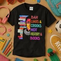 Ban Liars And Crooks Not History And Book Kids T-Shirt thumb 3