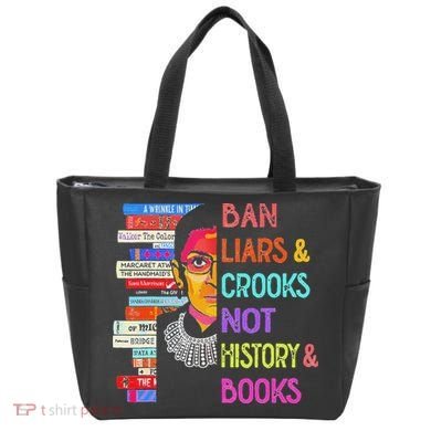 Ban Liars And Crooks Not History And Book Tote Bag