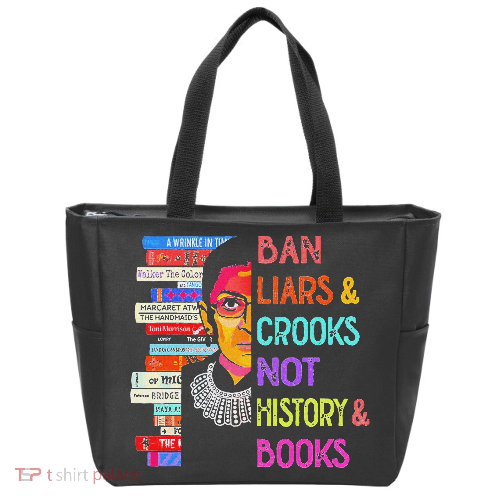 Ban Liars And Crooks Not History And Book Tote Bag